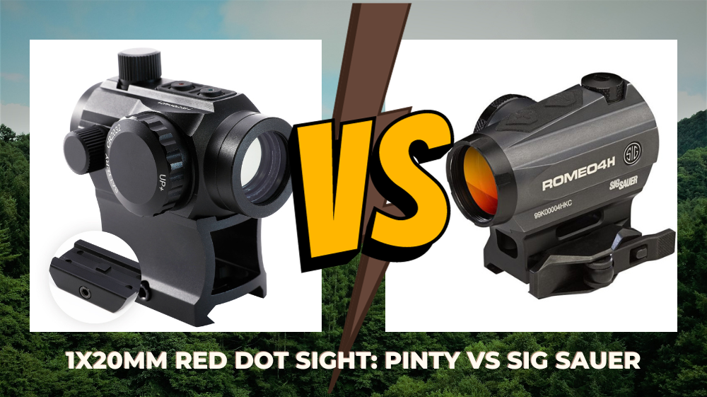 1x20mm Red Dot Sight: Pinty VS Sig Sauer