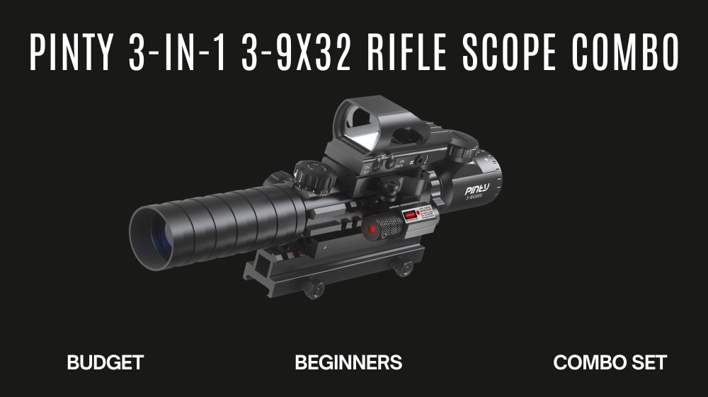Budget Rifle Scope for Beginners Review: Pinty 3-in-1 3-9x32 Rifle Sco